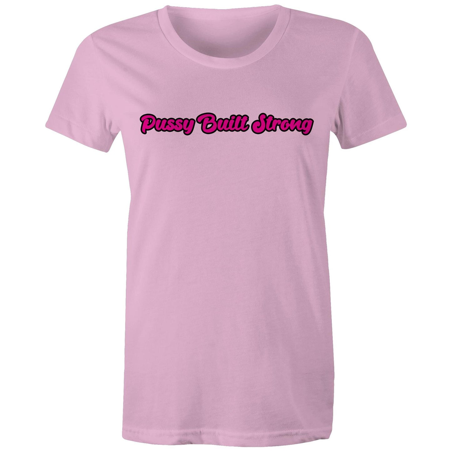 Pussy Built Strong AS Colour - Women's Maple Tee