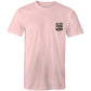 Do The FKN Work AS Colour Mens T-Shirt