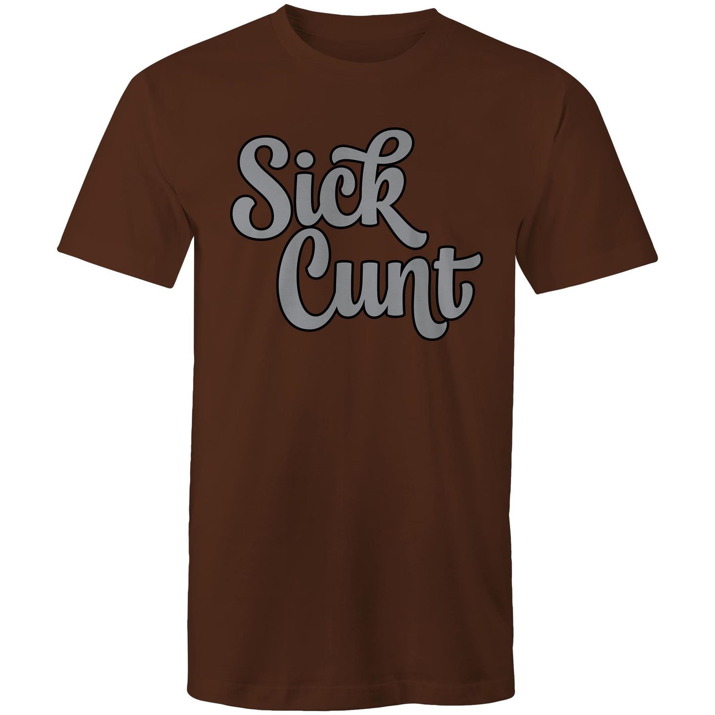 Sick Cunt AS Colour - Mens T-Shirt