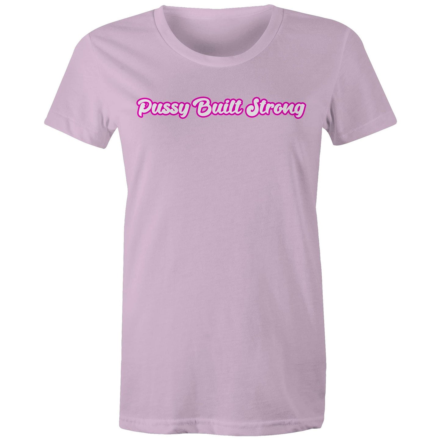 Pussy Built Strong  Colour - Women's Maple Tee