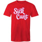 Sick Cunt AS Colour - Mens T-Shirt