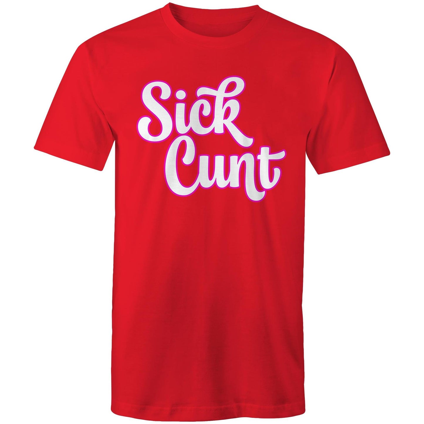 Sick Cunt AS Colour - Mens T-Shirt