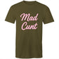 MAD C#NT AS Colour Mens T-Shirt