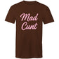 MAD C#NT AS Colour Mens T-Shirt
