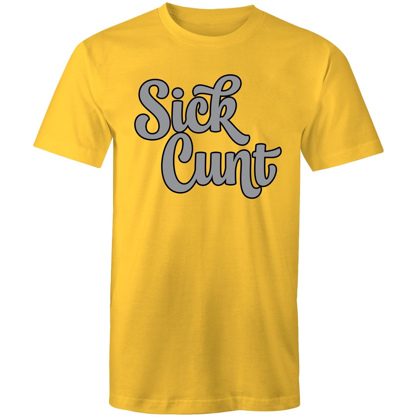 Sick Cunt AS Colour - Mens T-Shirt