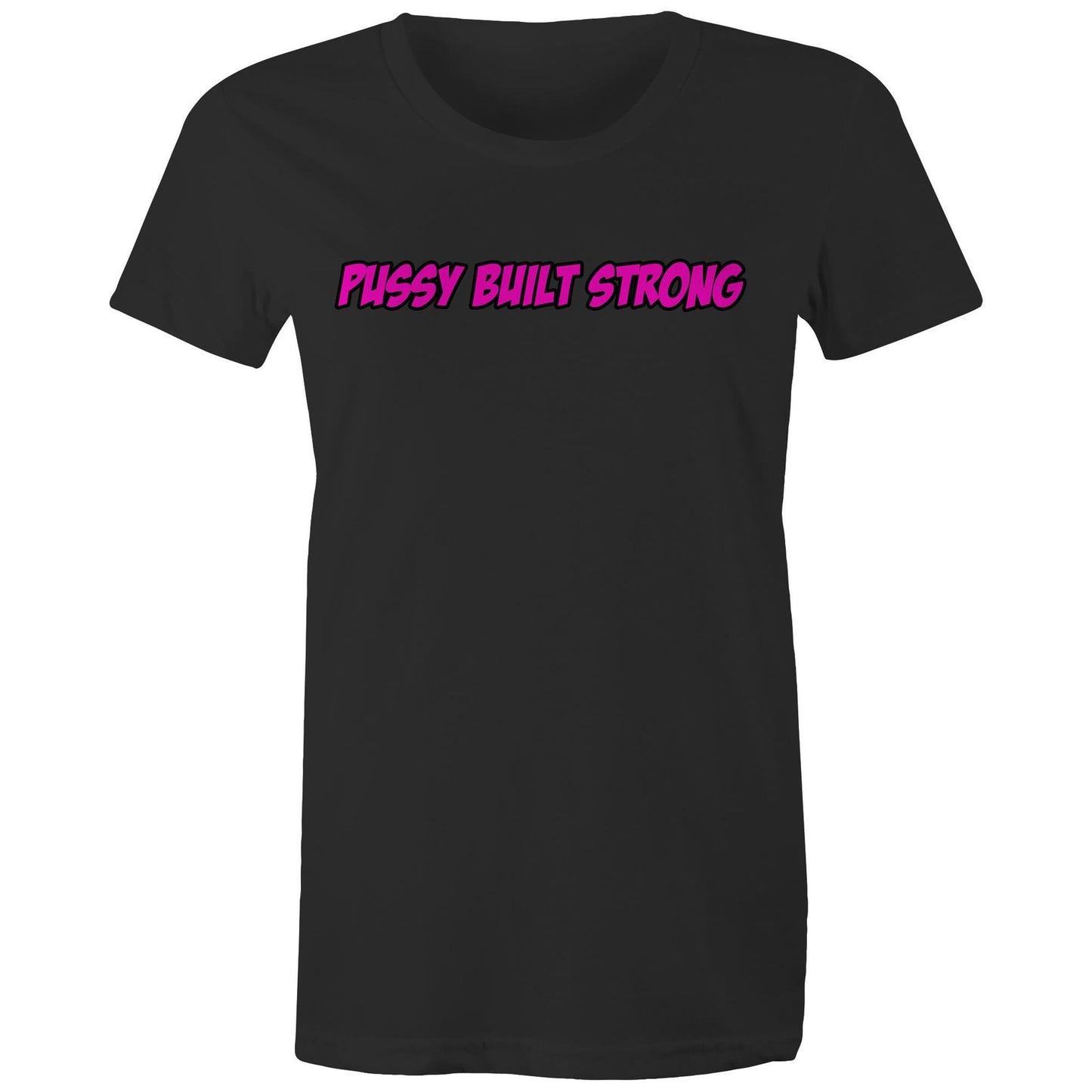 Pussy Built Strong AS Colour - Women's Maple Tee