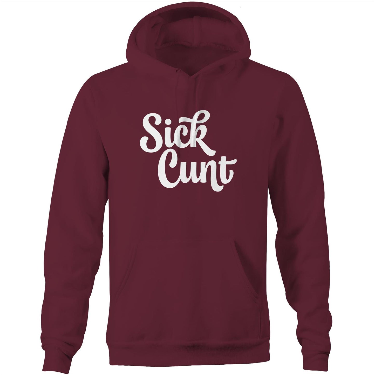 Sick Cunt White AS Colour Stencil - Pocket Hoodie Sweatshirt