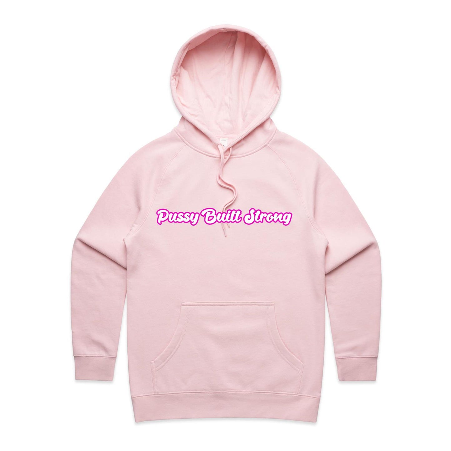 Pussy Built Strong AS Colour - Women's Supply Hood