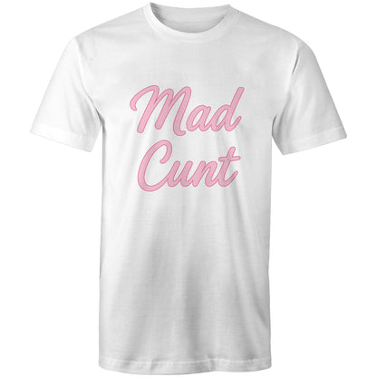 MAD C#NT AS Colour Mens T-Shirt