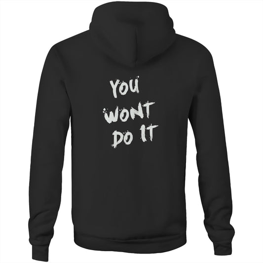 You Wont Do It White WN Logo Drag Car AS Colour Stencil Hoodie