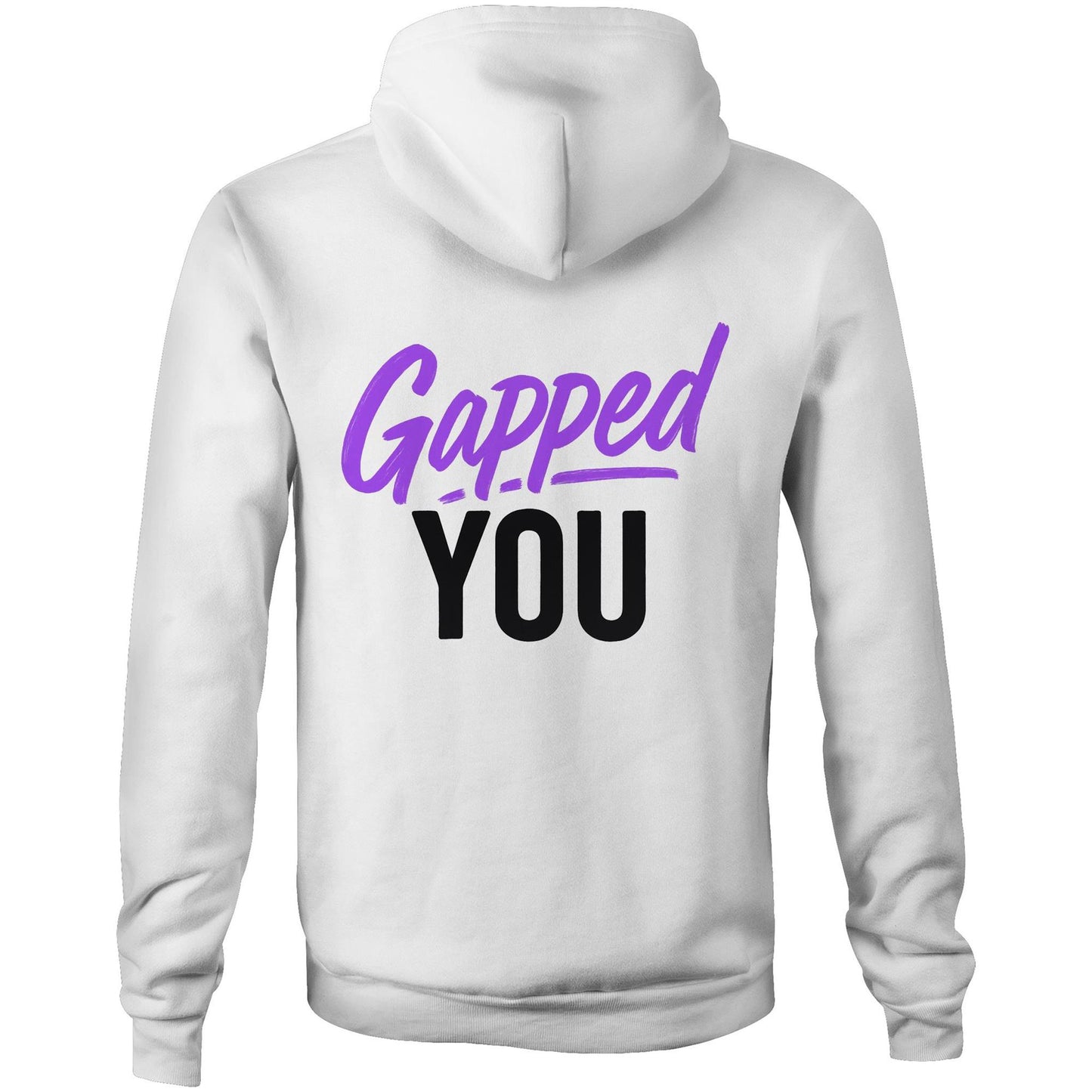Gapped You AS Colour Stencil - Pocket Hoodie Sweatshirt