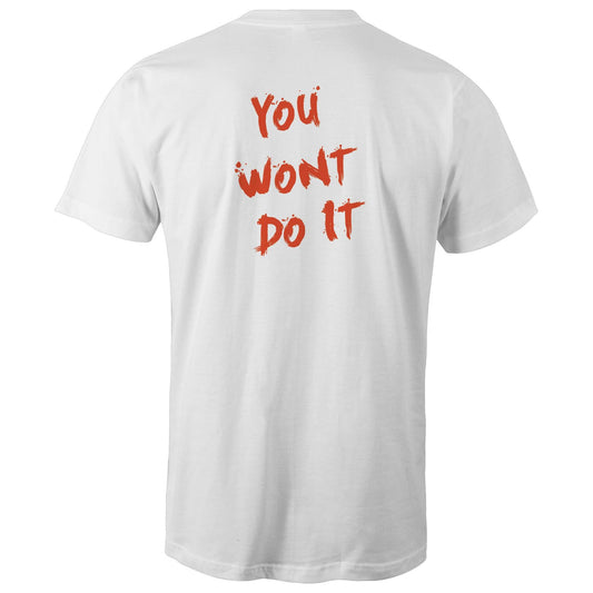 You Wont Do It Orange WN Logo AS Colour Mens T-shirt