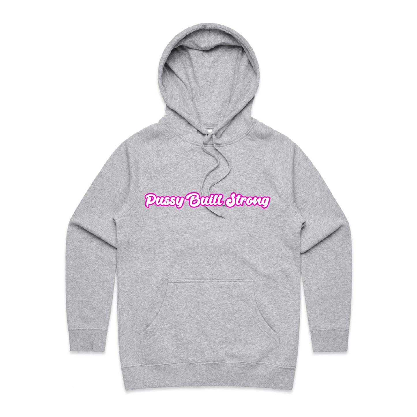 Pussy Built Strong AS Colour - Women's Supply Hood
