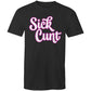 Sick Cunt AS Colour - Mens T-Shirt