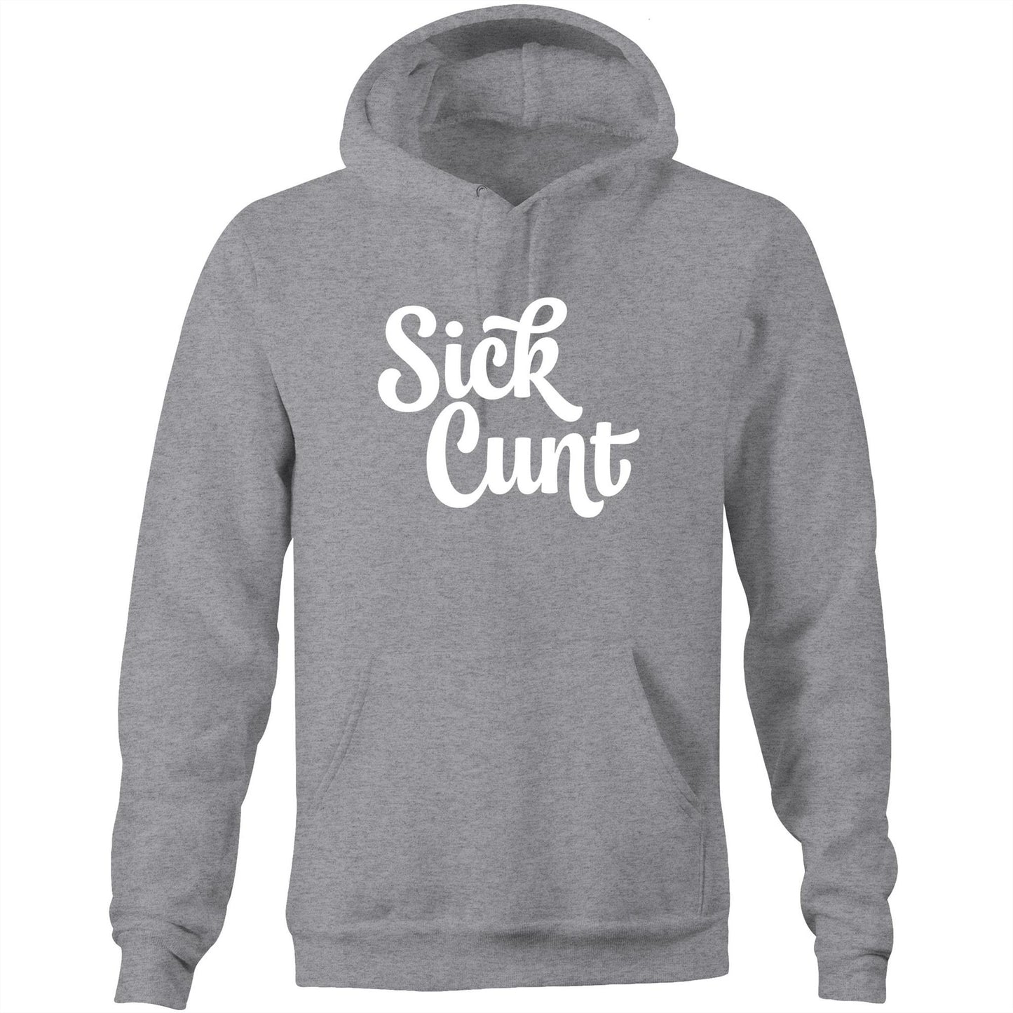 Sick Cunt White AS Colour Stencil - Pocket Hoodie Sweatshirt