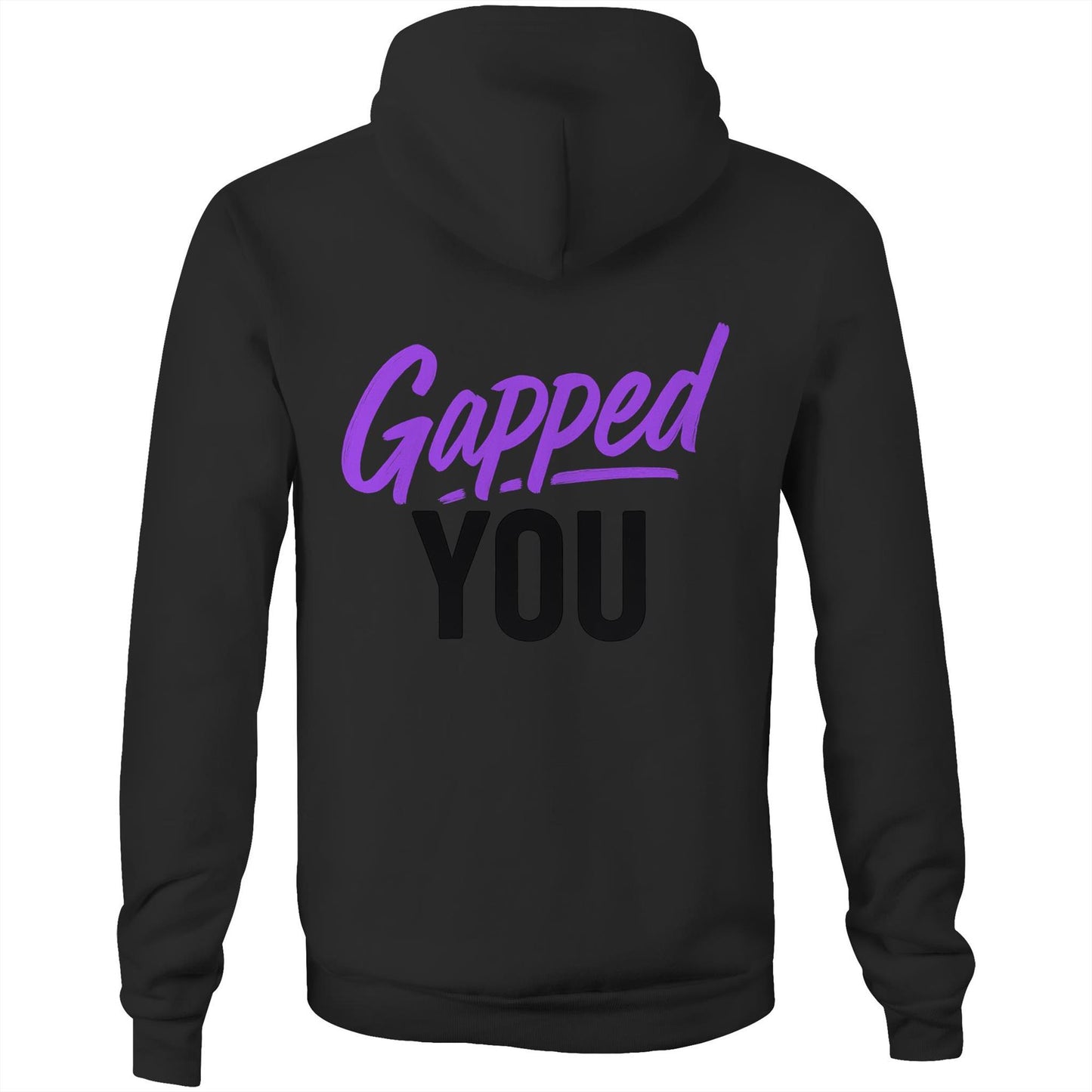 Gapped You AS Colour Stencil - Pocket Hoodie Sweatshirt