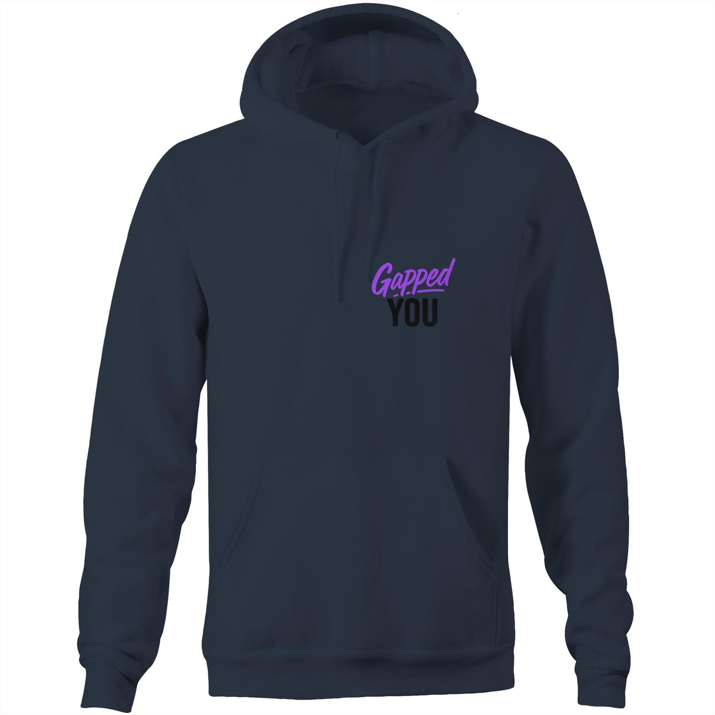 Gapped You AS Colour Stencil - Pocket Hoodie Sweatshirt