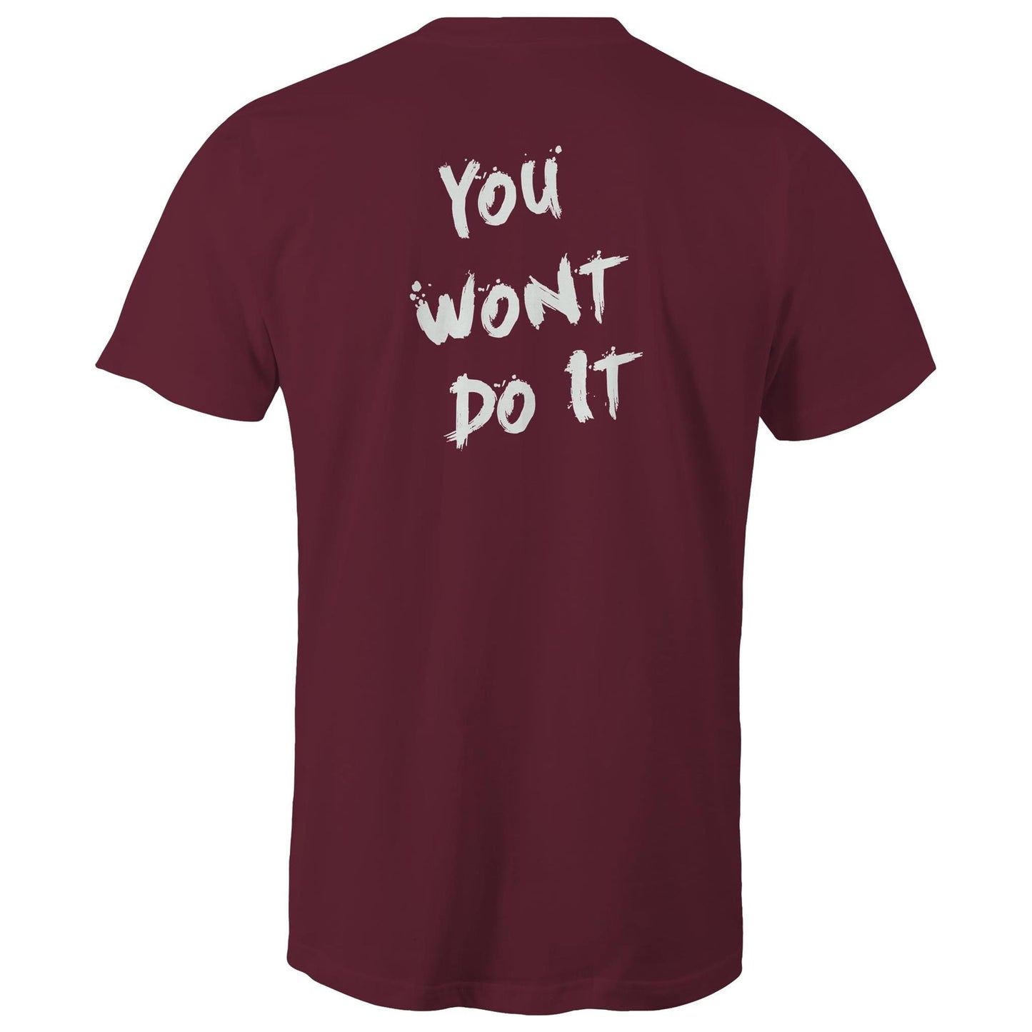 You Wont Do It WN Drag Car Logo AS Colour Mens T-Shirt