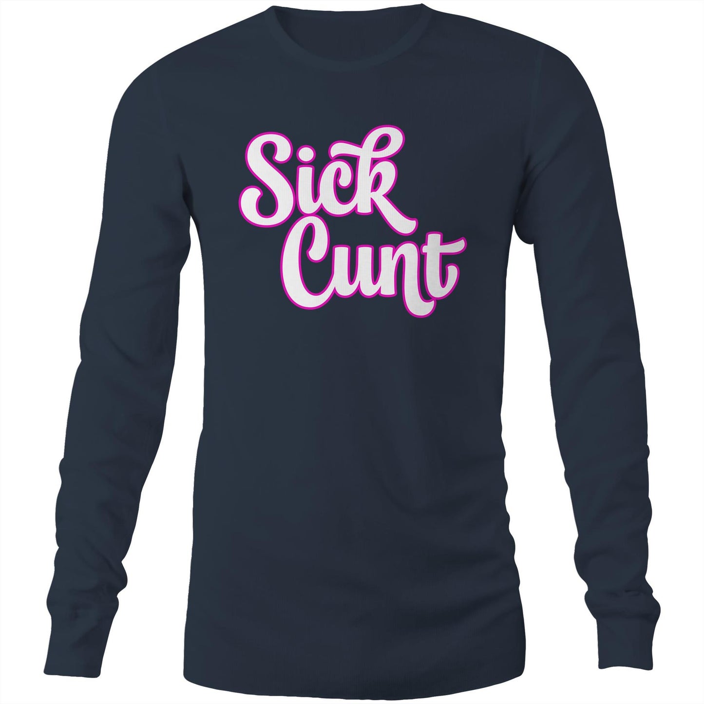 Sick Cunt Pink White AS Colour - Mens Long Sleeve T-Shirt