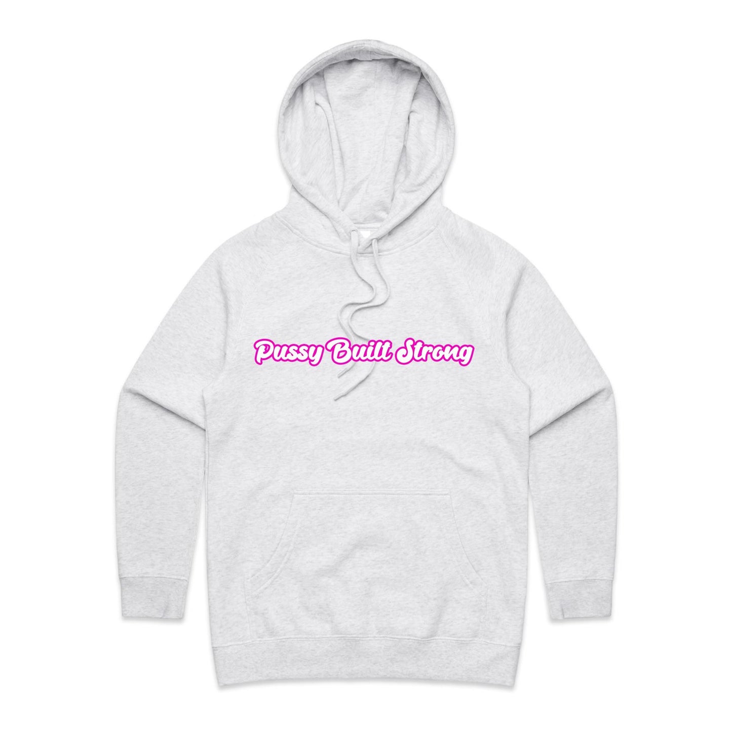 Pussy Built Strong AS Colour - Women's Supply Hood
