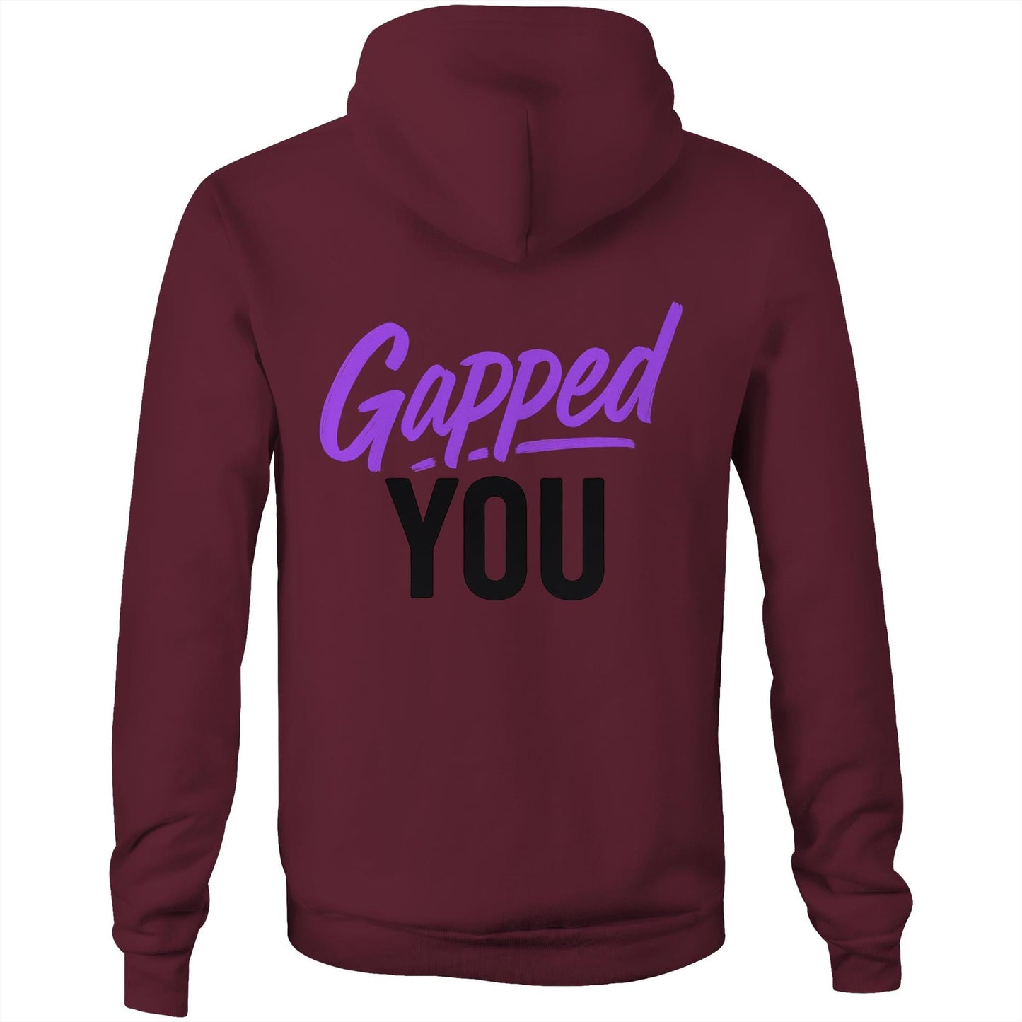Gapped You AS Colour Stencil - Pocket Hoodie Sweatshirt