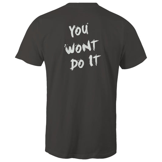 You Wont Do It WN Drag Car Logo AS Colour Mens T-Shirt