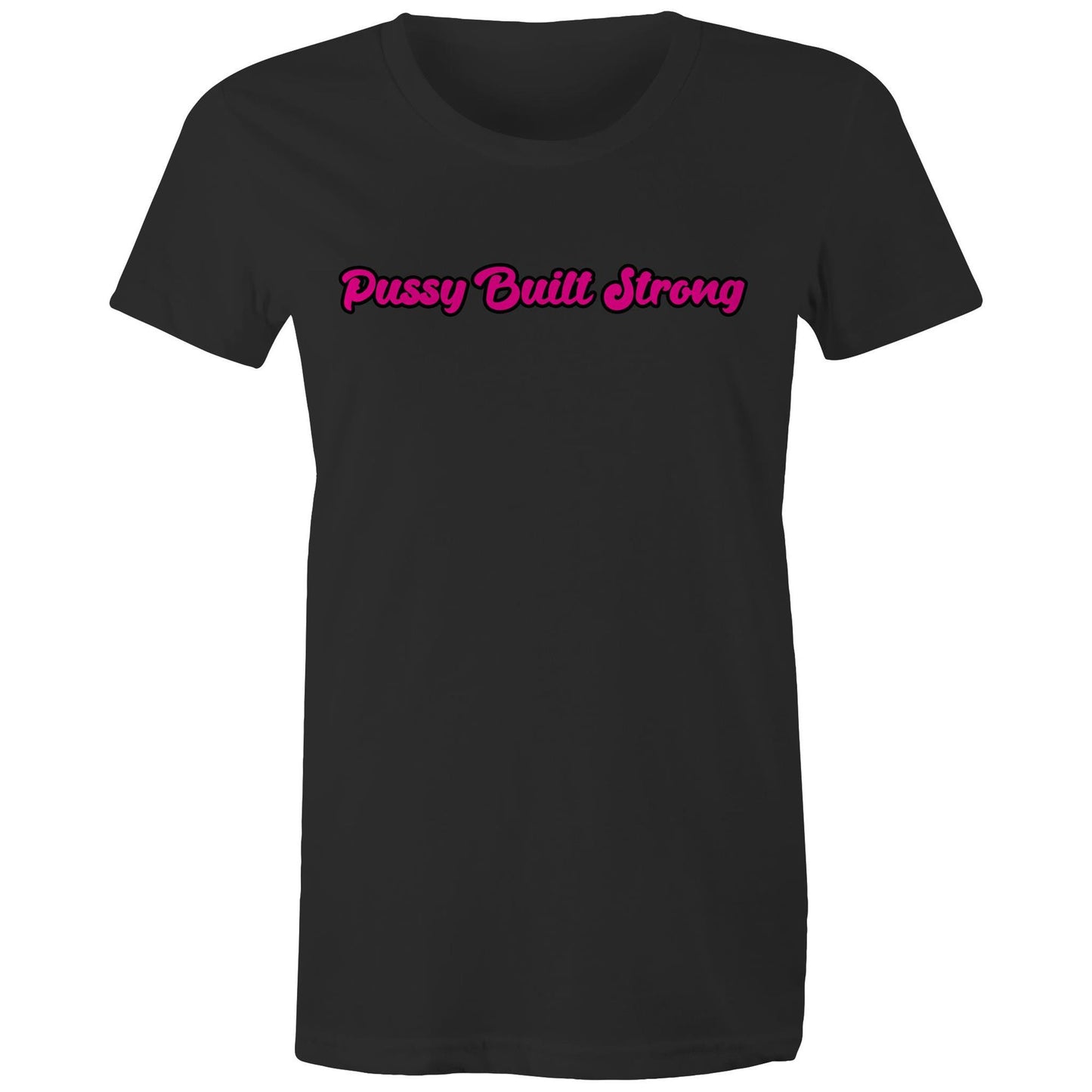 Pussy Built Strong AS Colour - Women's Maple Organic Tee