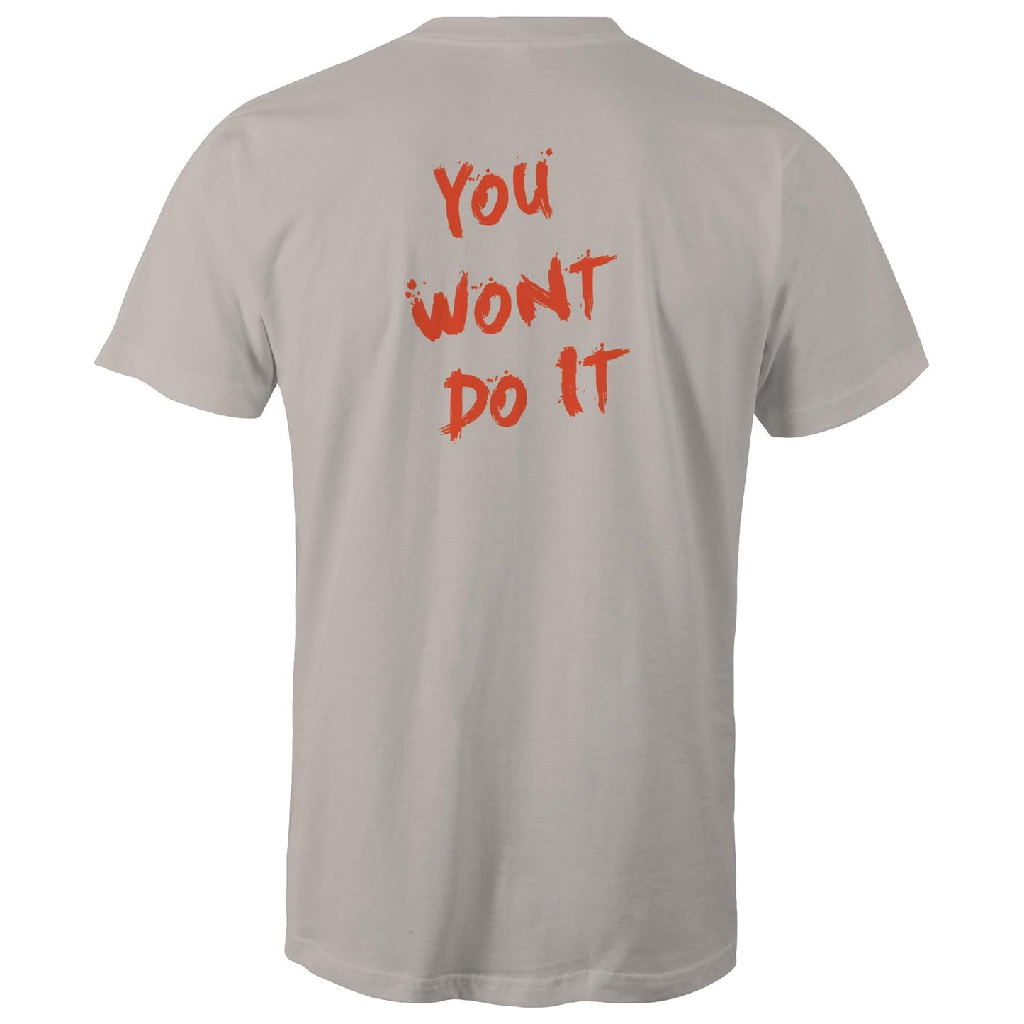 You Wont Do It Orange WN Logo AS Colour Mens T-shirt