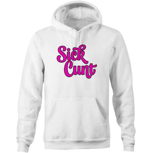 Sick Cunt Pink AS Colour Stencil - Pocket Hoodie Sweatshirt