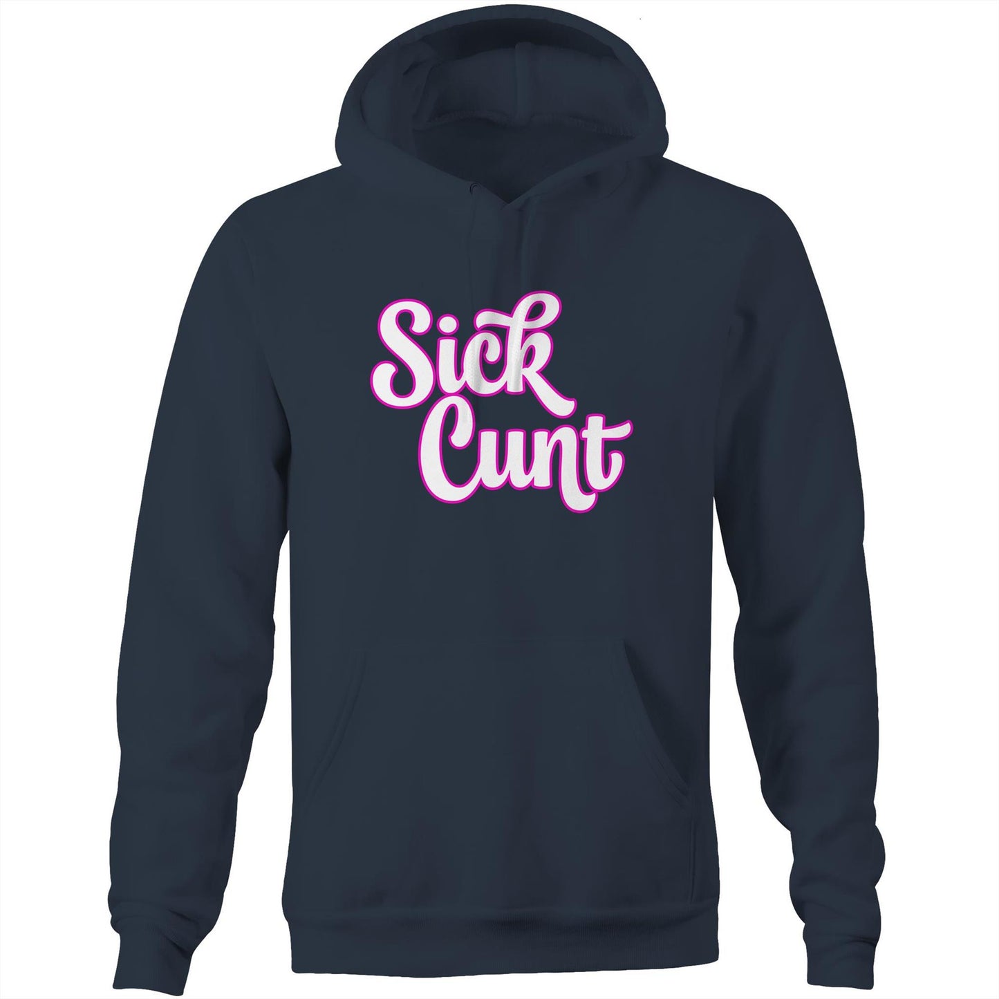 Sick Cunt PInk White AS Colour Stencil - Pocket Hoodie Sweatshirt