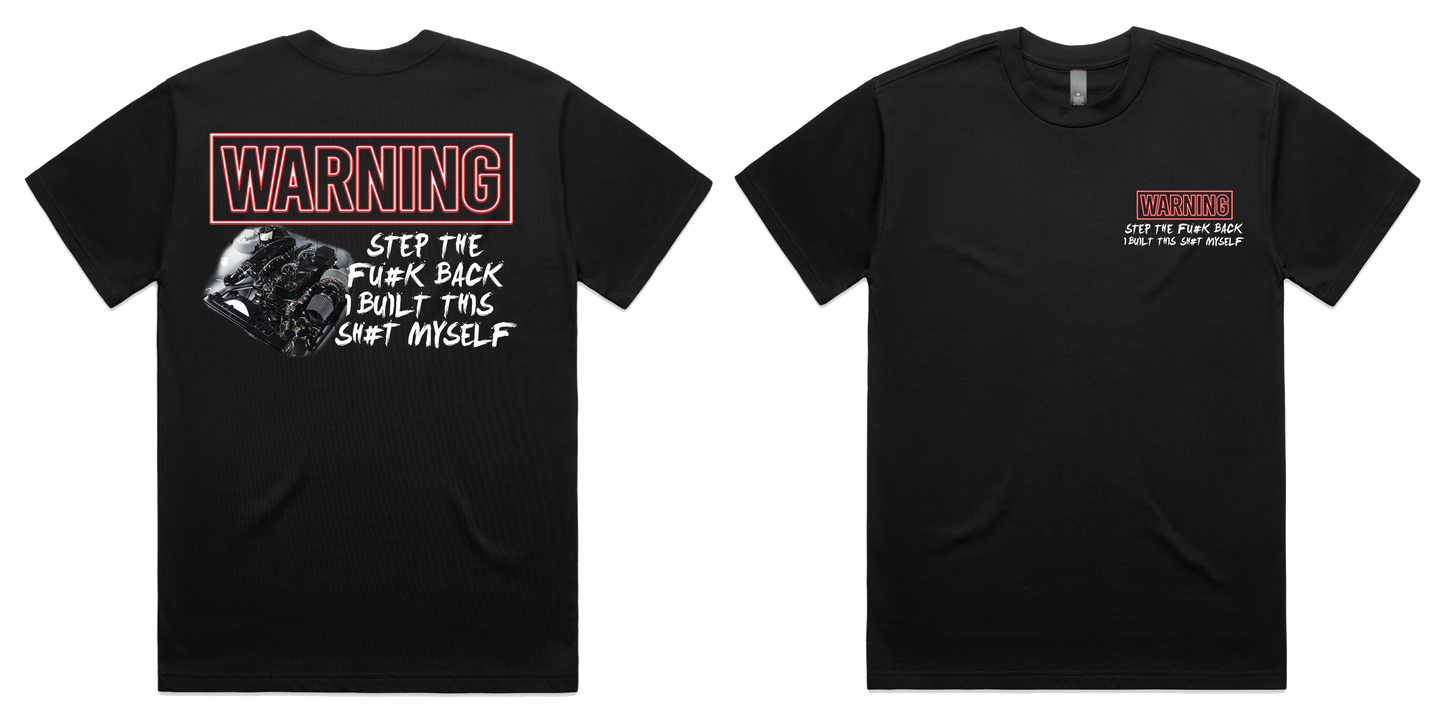 Custom I Built This Sh*t Tee
