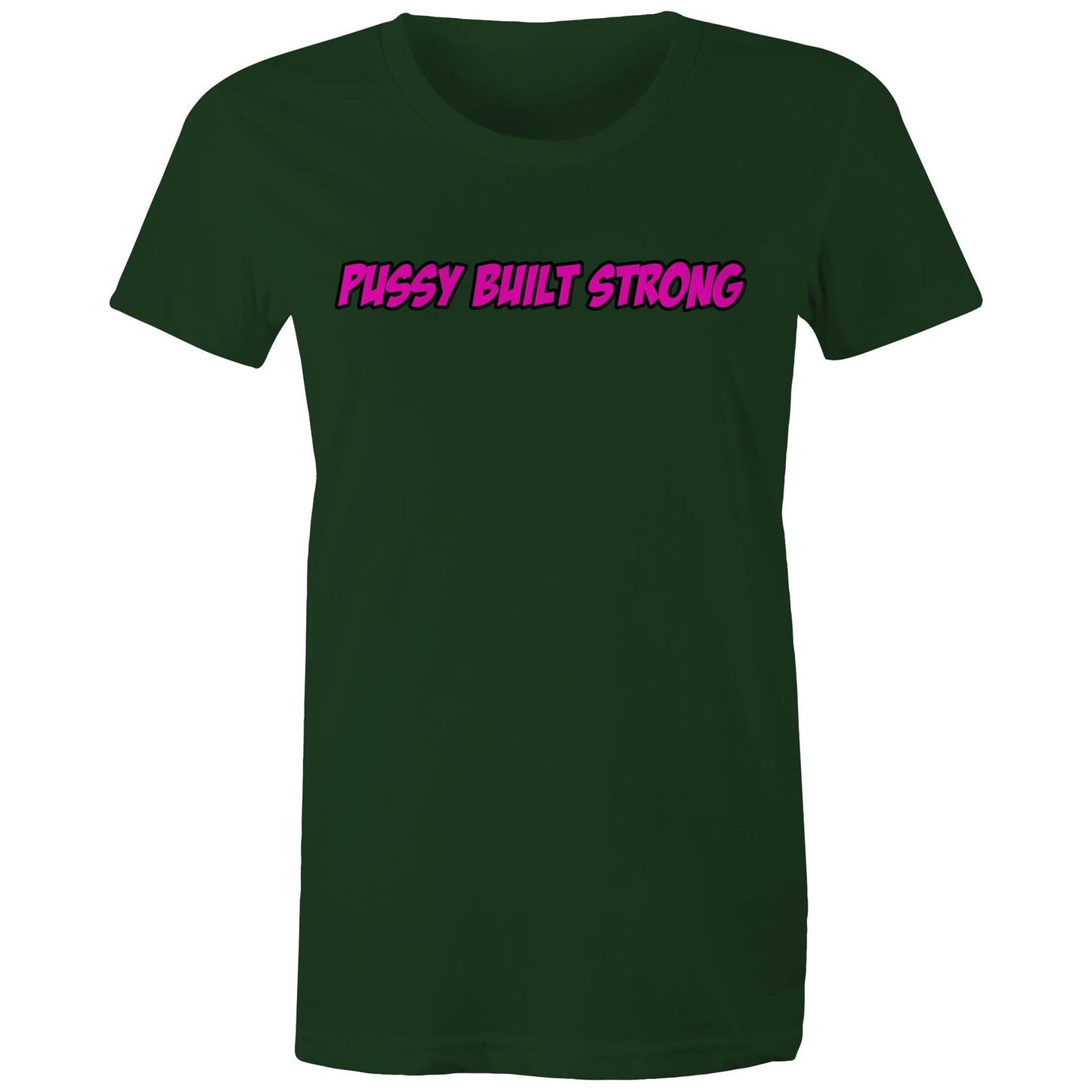Pussy Built Strong AS Colour - Women's Maple Tee