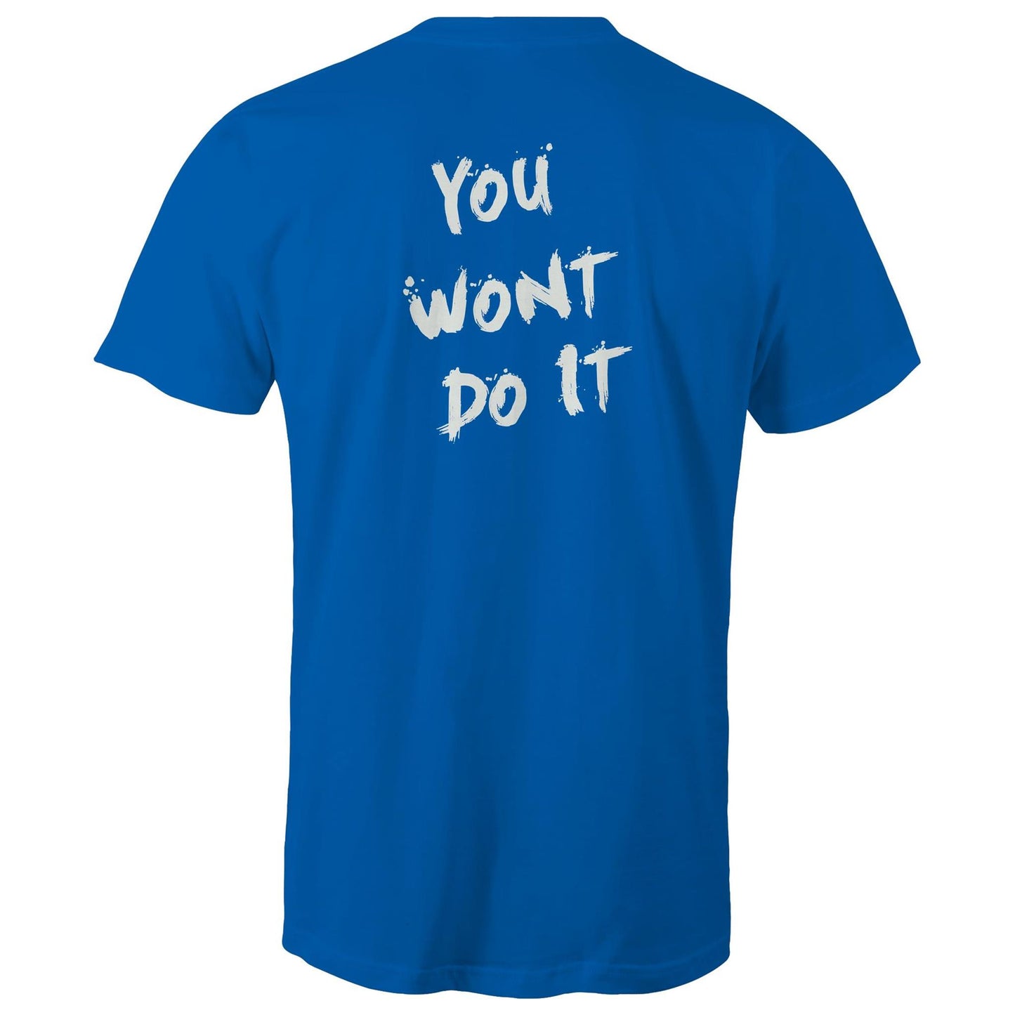 You Wont Do It WN Drag Car Logo AS Colour Mens T-Shirt