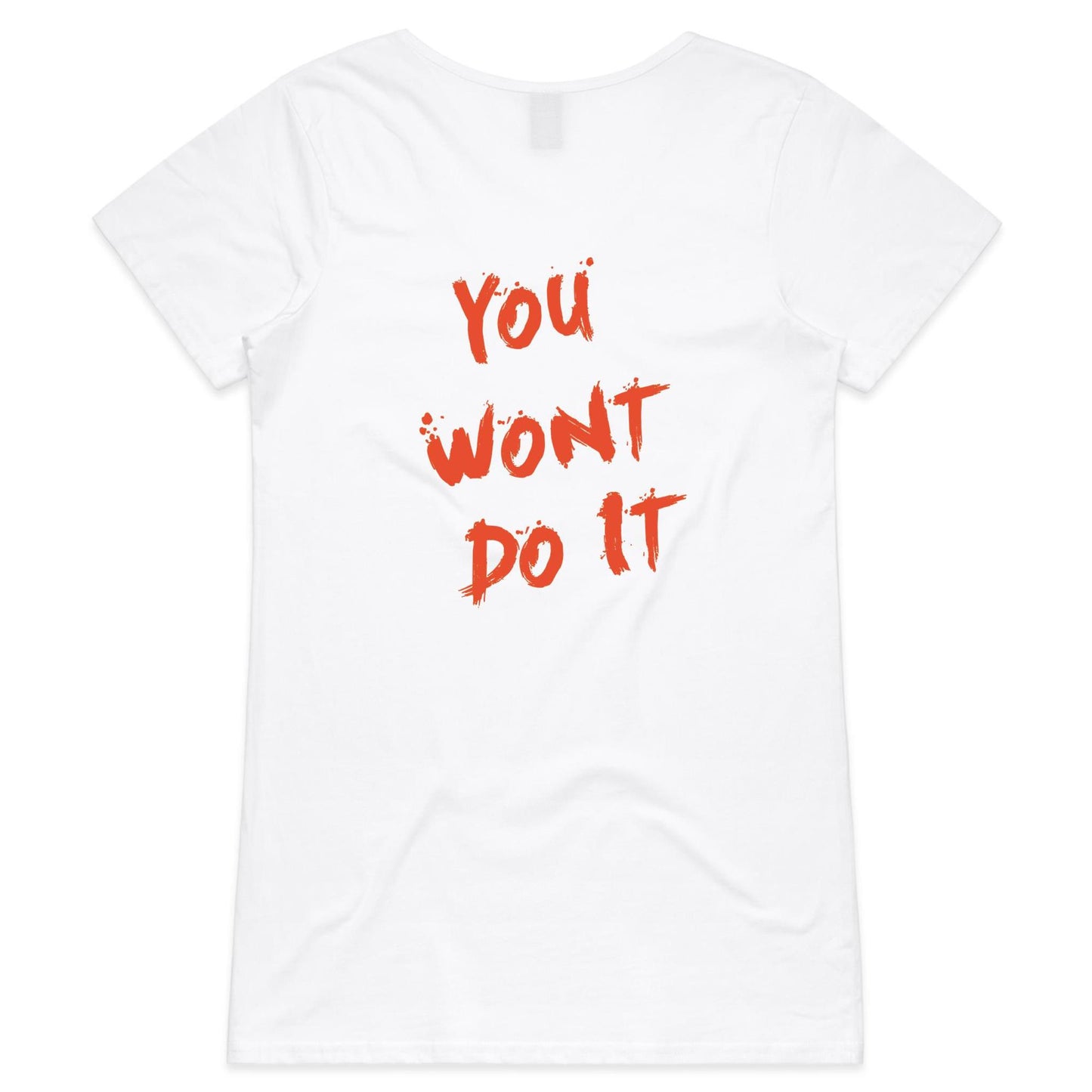 You Won’t Do It WN Logo AS Colour Womens V-Neck T-Shirt