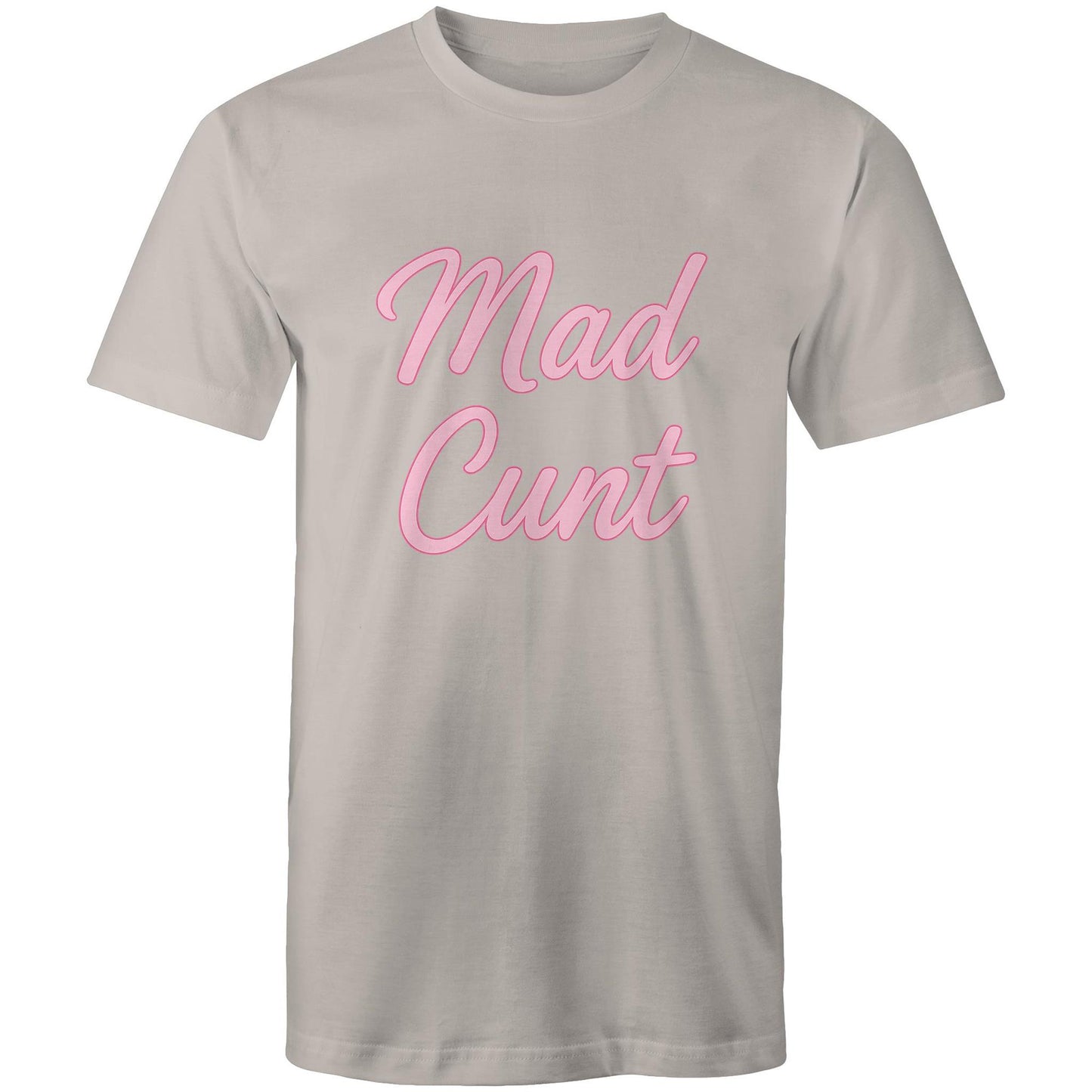 MAD C#NT AS Colour Mens T-Shirt