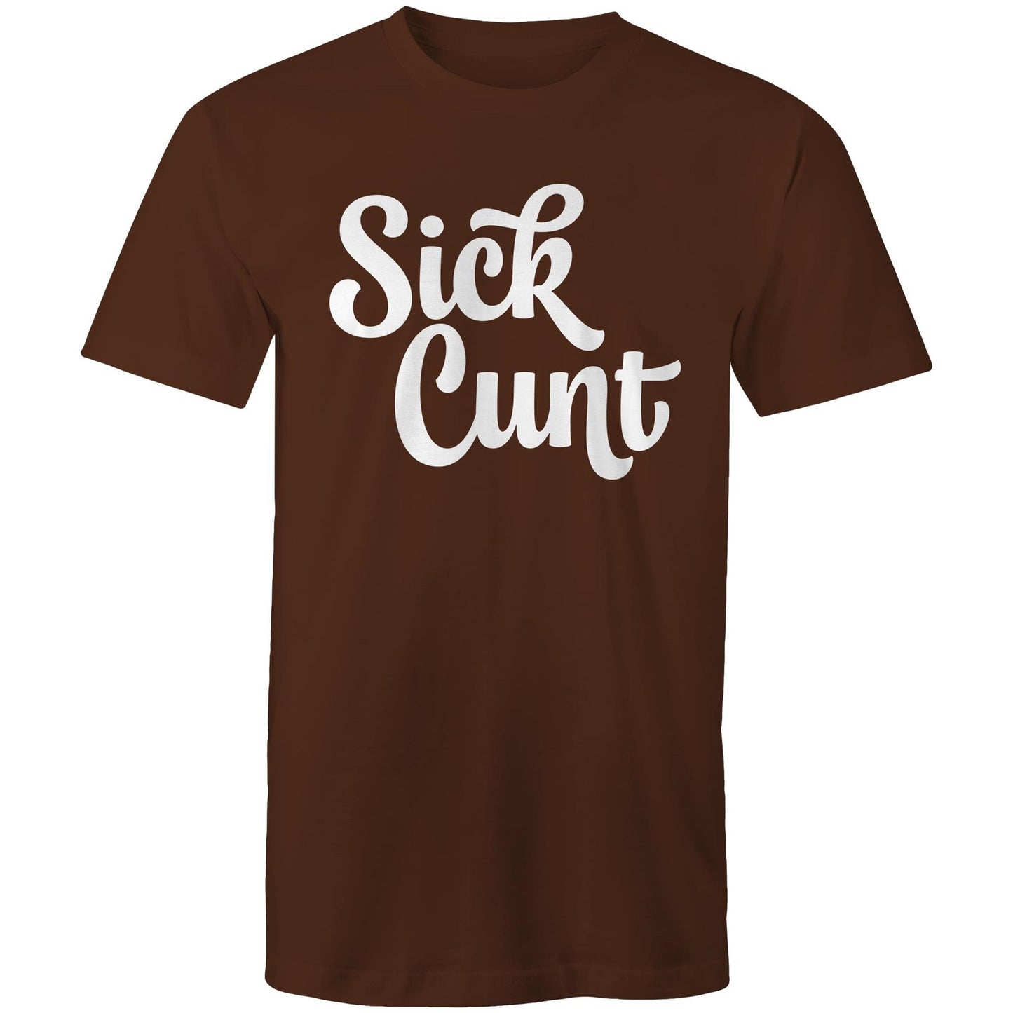 Sick Cunt white AS Colour - Mens T-Shirt