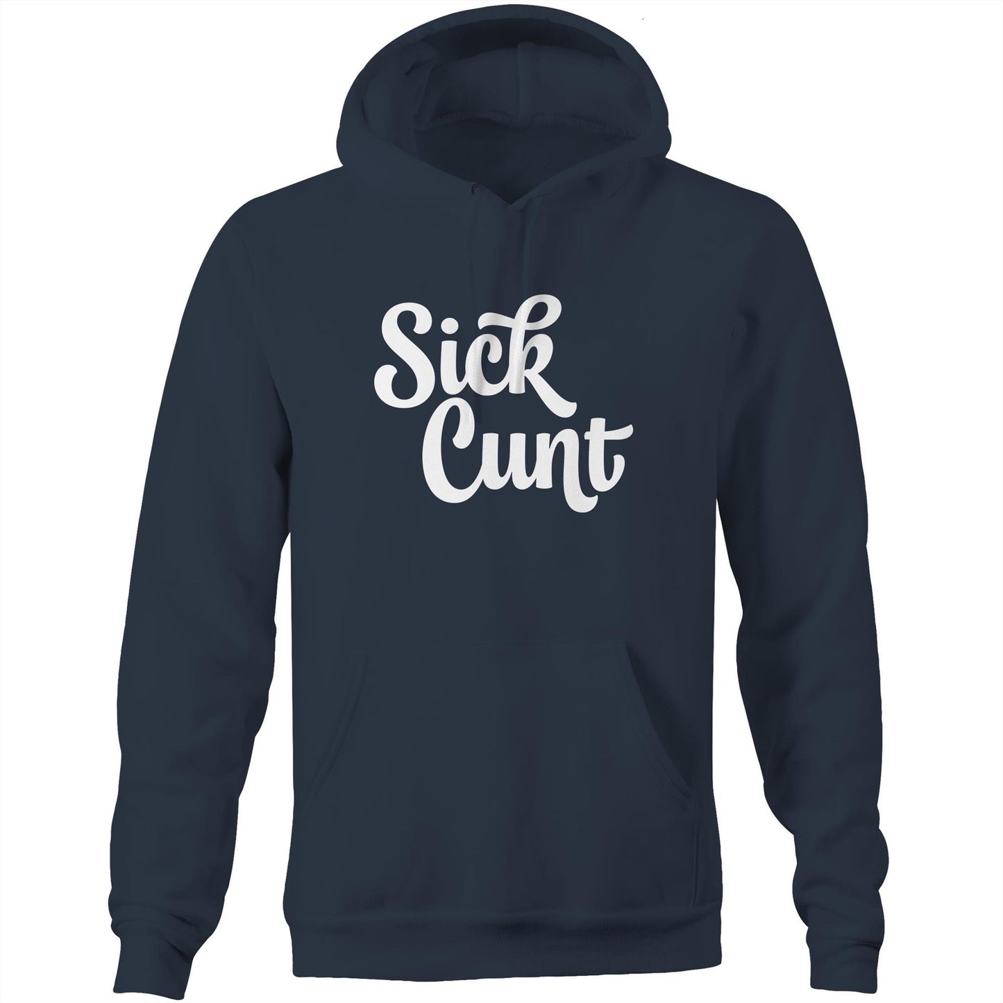 Sick Cunt White AS Colour Stencil - Pocket Hoodie Sweatshirt