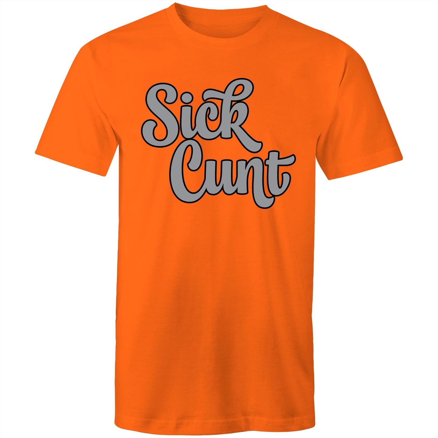Sick Cunt AS Colour - Mens T-Shirt