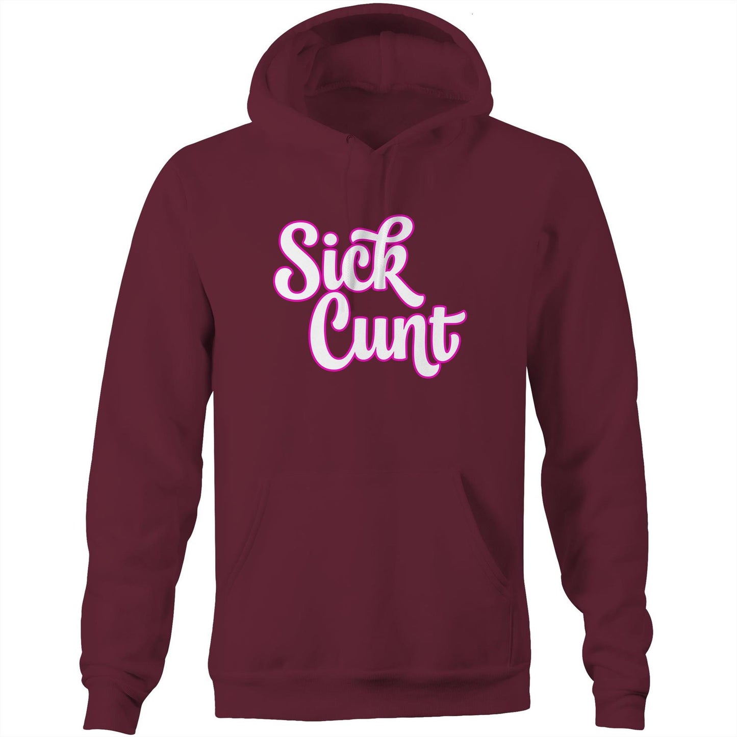 Sick Cunt PInk White AS Colour Stencil - Pocket Hoodie Sweatshirt