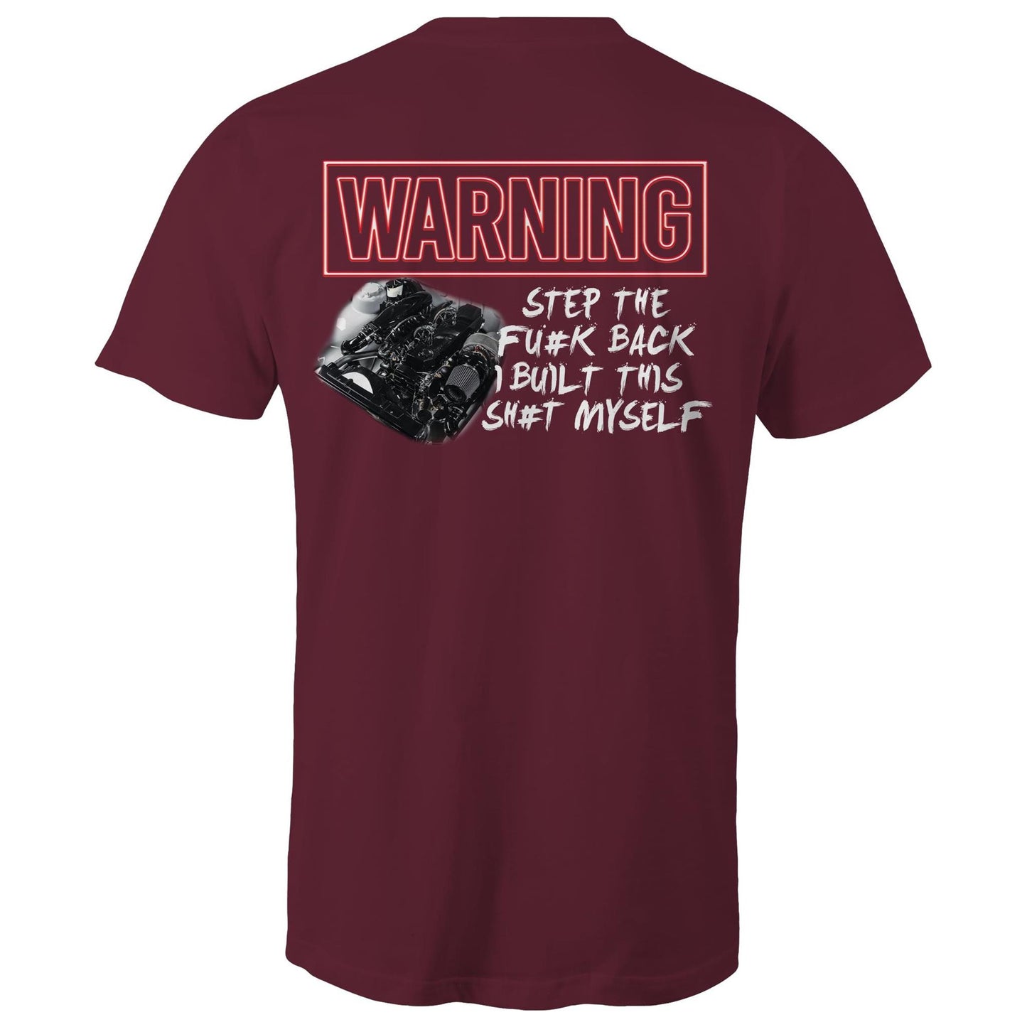 STAND BACK I BUILT THIS AS Colour Mens T-Shirt