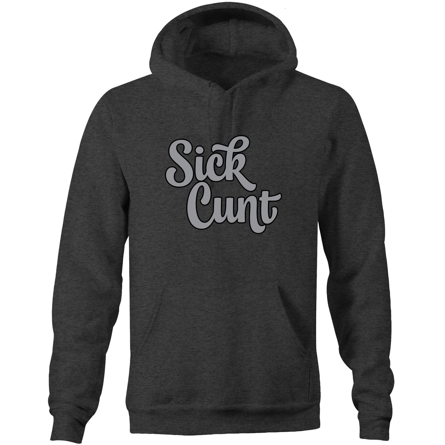 Sick Cunt Grey AS Colour Stencil - Pocket Hoodie Sweatshirt