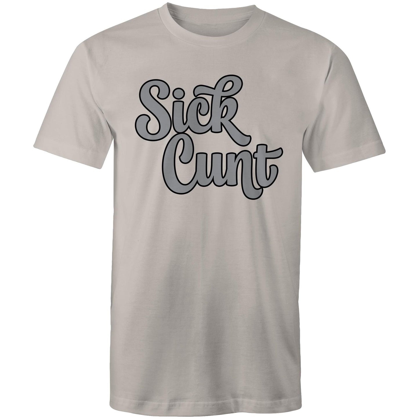 Sick Cunt AS Colour - Mens T-Shirt