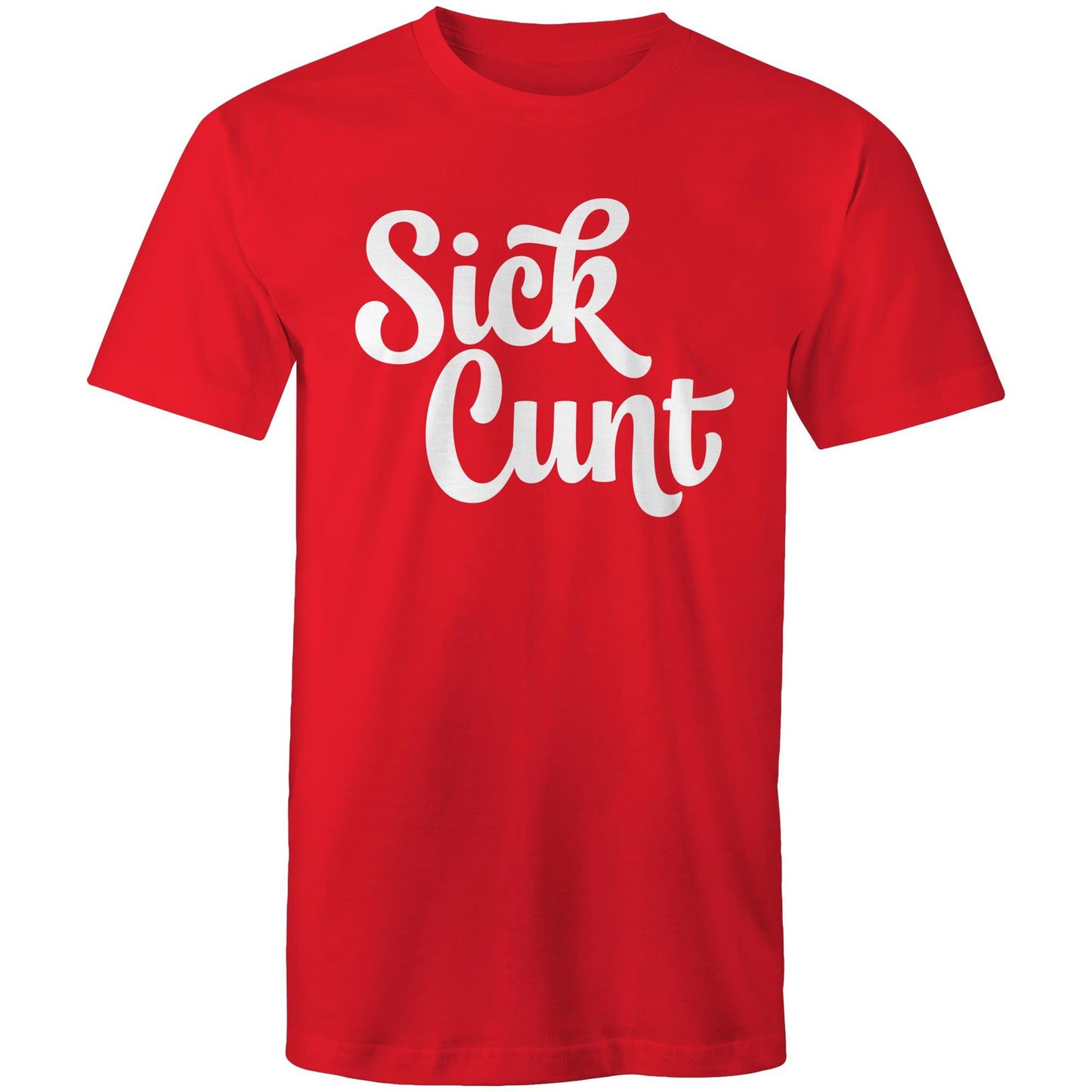 Sick Cunt white AS Colour - Mens T-Shirt