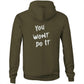 You Wont Do It White WN Logo Drag Car AS Colour Stencil Hoodie