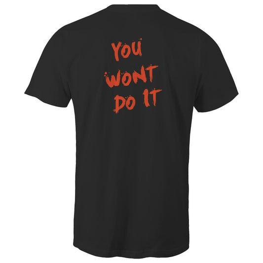 You Wont Do It Orange WN Logo AS Colour Mens T-shirt