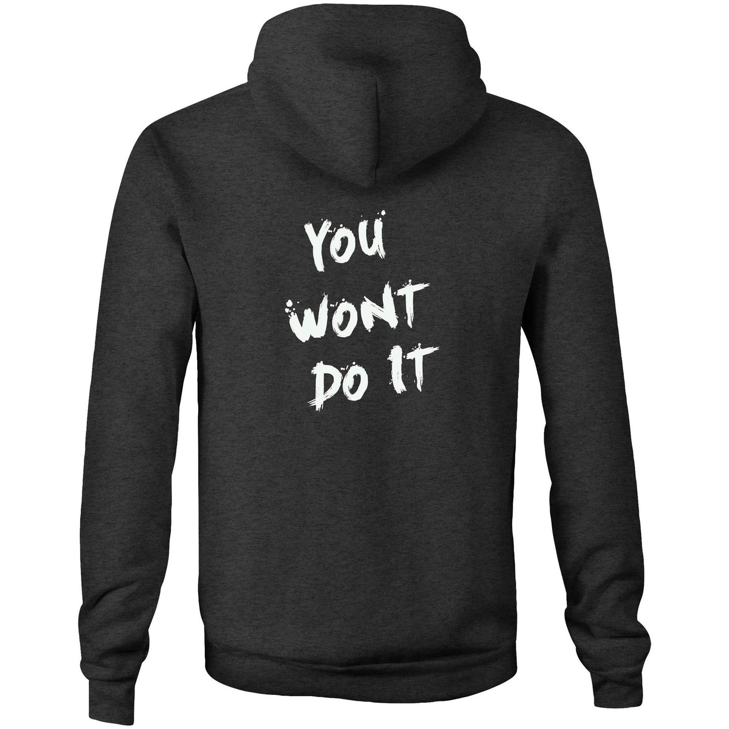 You Wont Do It White WN Logo Drag Car AS Colour Stencil Hoodie