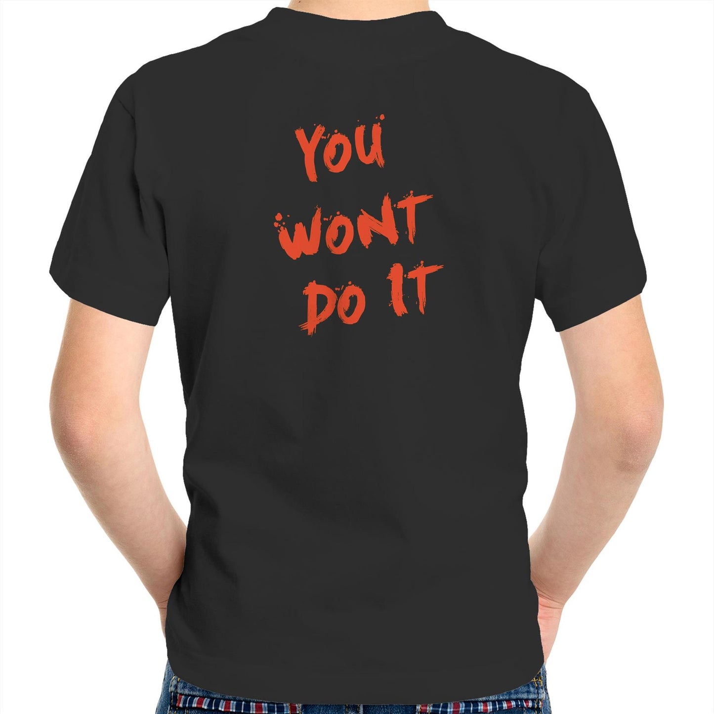 Wheelnuts You Wont do It AS Colour Kids Youth T-Shirt